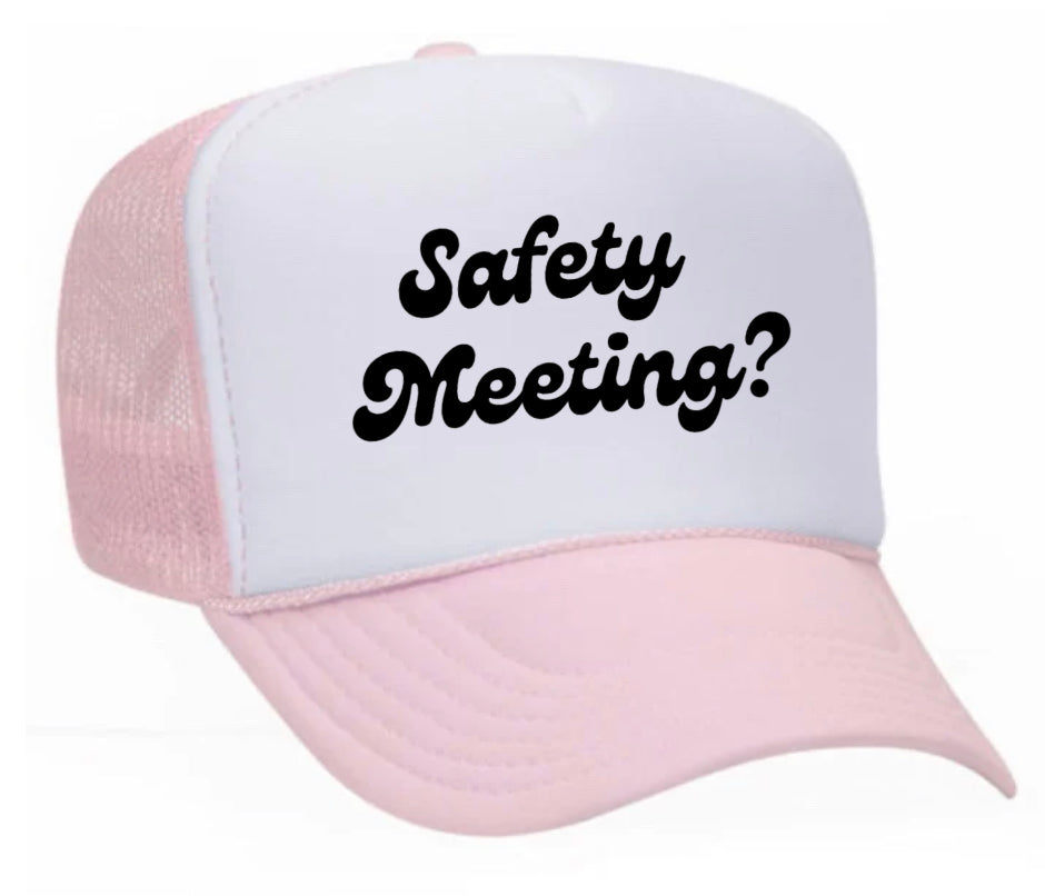 Safety Meeting Trucker Hat