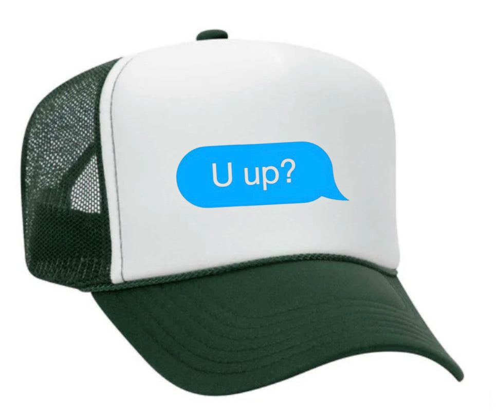 U up? Trucker Hat