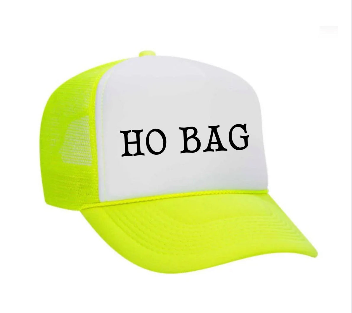 Ho Bag Trucker Hat