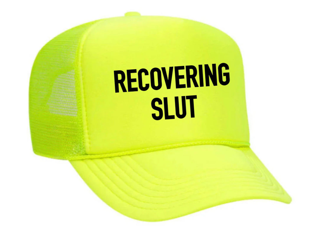 Recovering Slut Inappropriate Trucker Hat