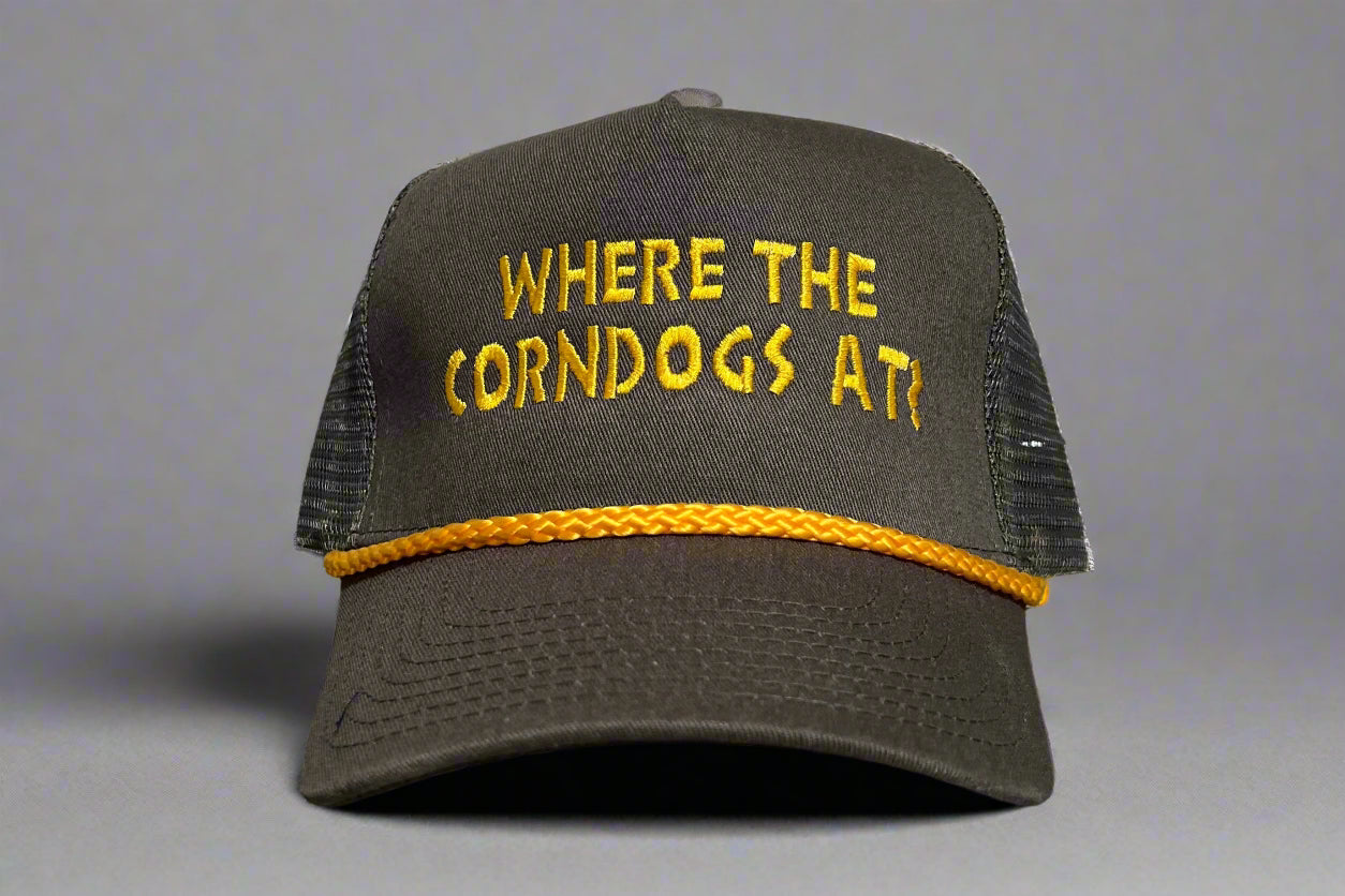 Where The Corndogs At Embroidered Hat