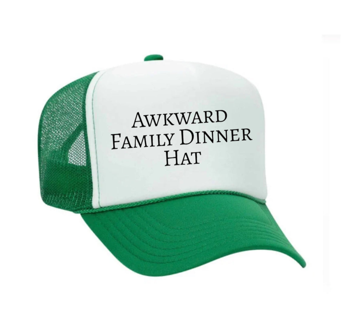 Awkward Family Dinner Hat Trucker Hat