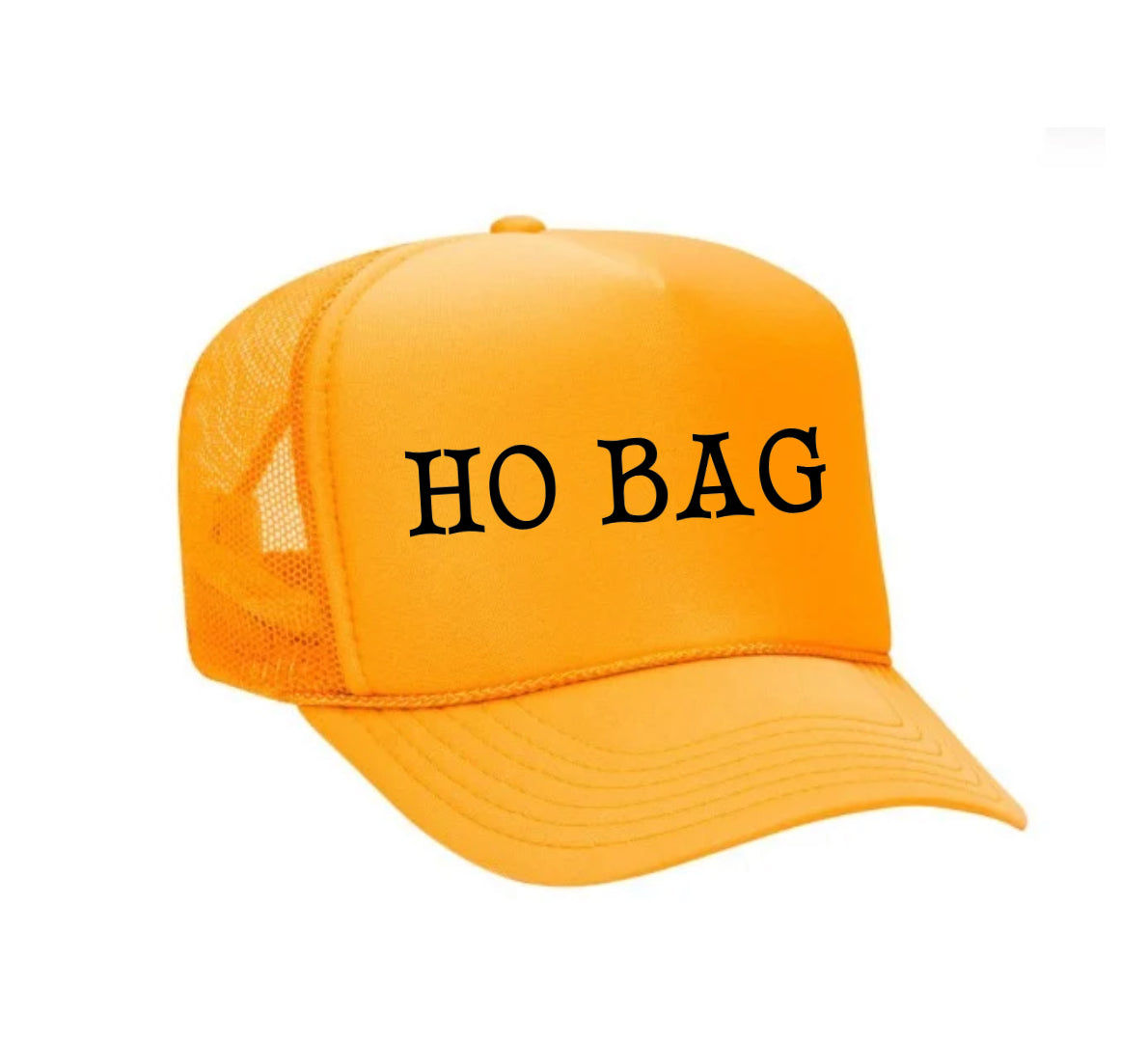 Ho Bag Trucker Hat