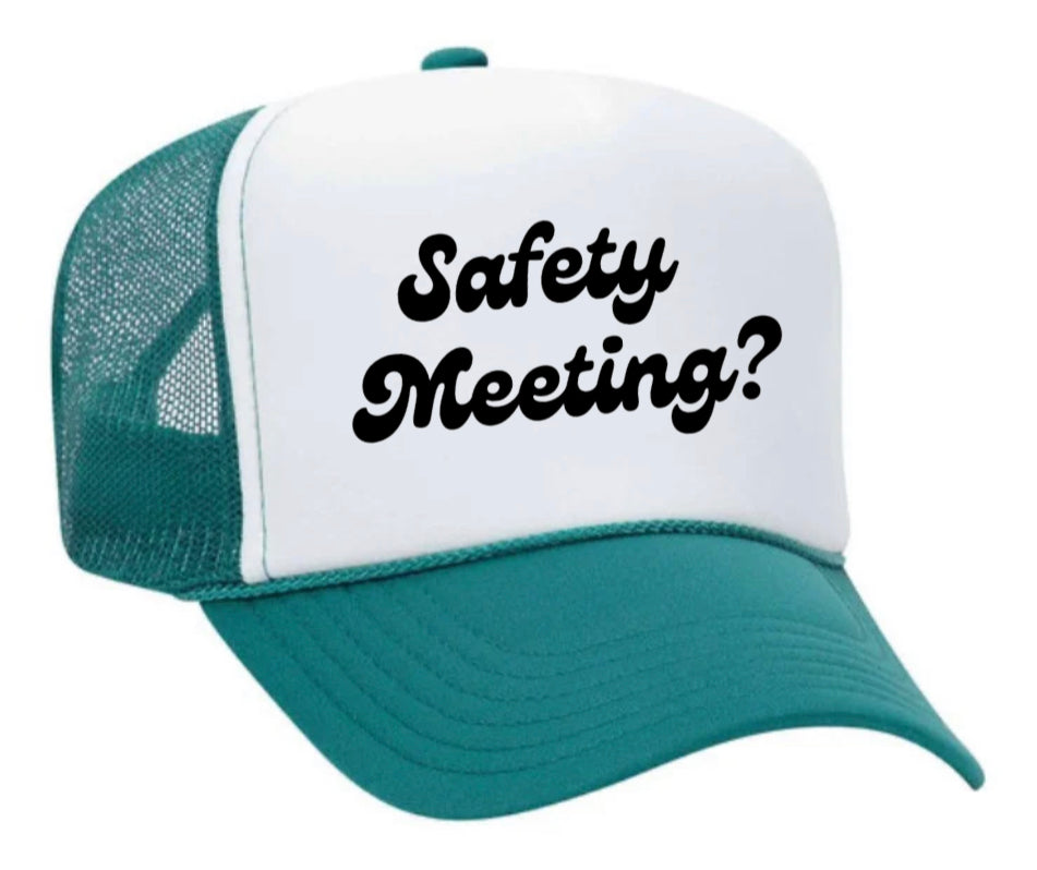 Safety Meeting Trucker Hat