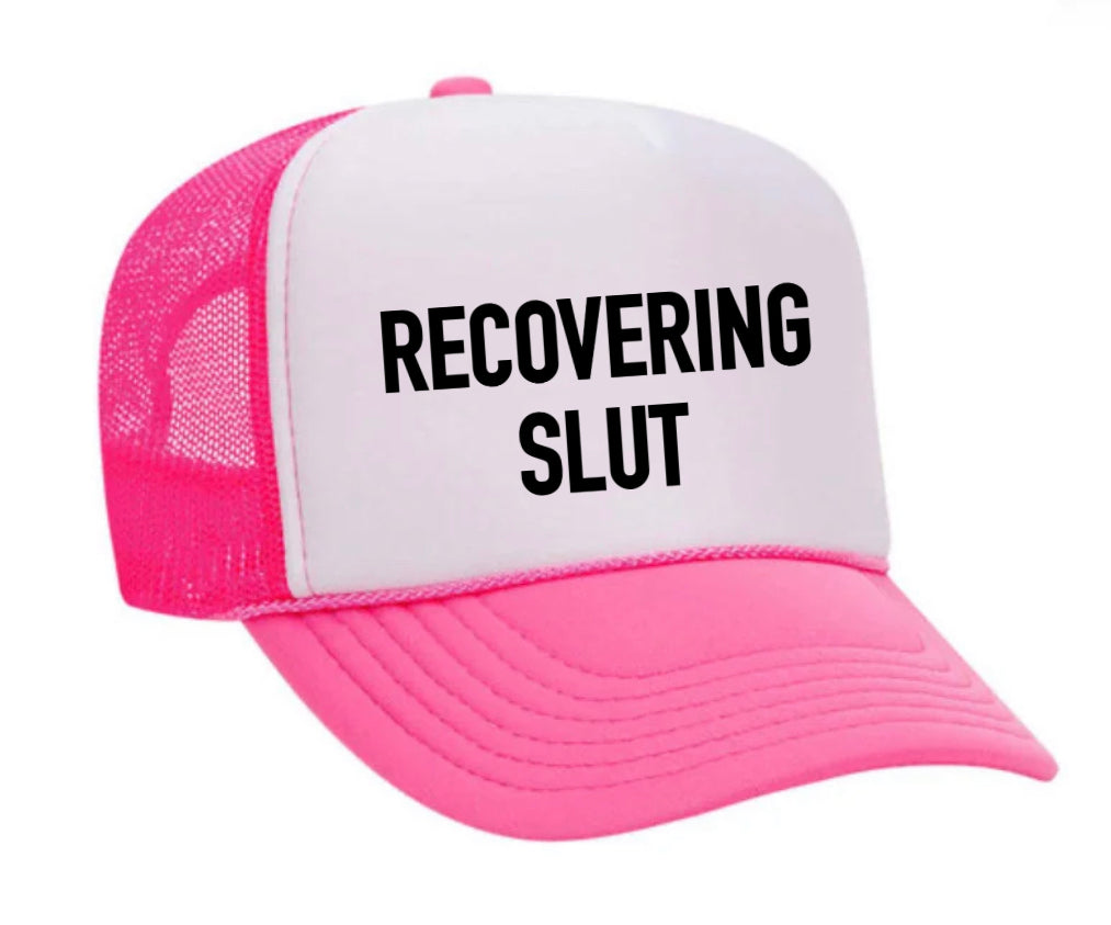 Recovering Slut Inappropriate Trucker Hat