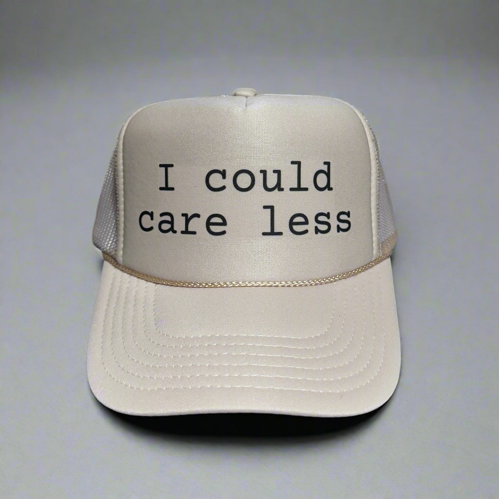 I Could Care Less Trucker Hat