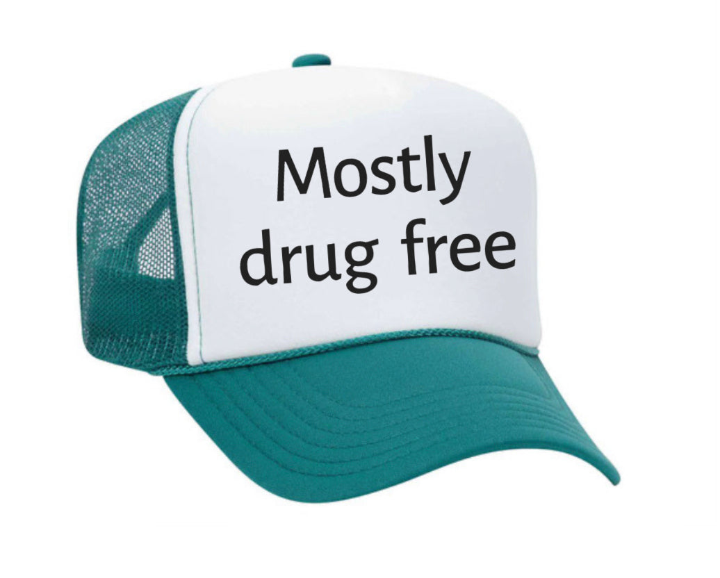 Mostly Drug Free Trucker Hat