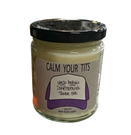 Calm your tits candle