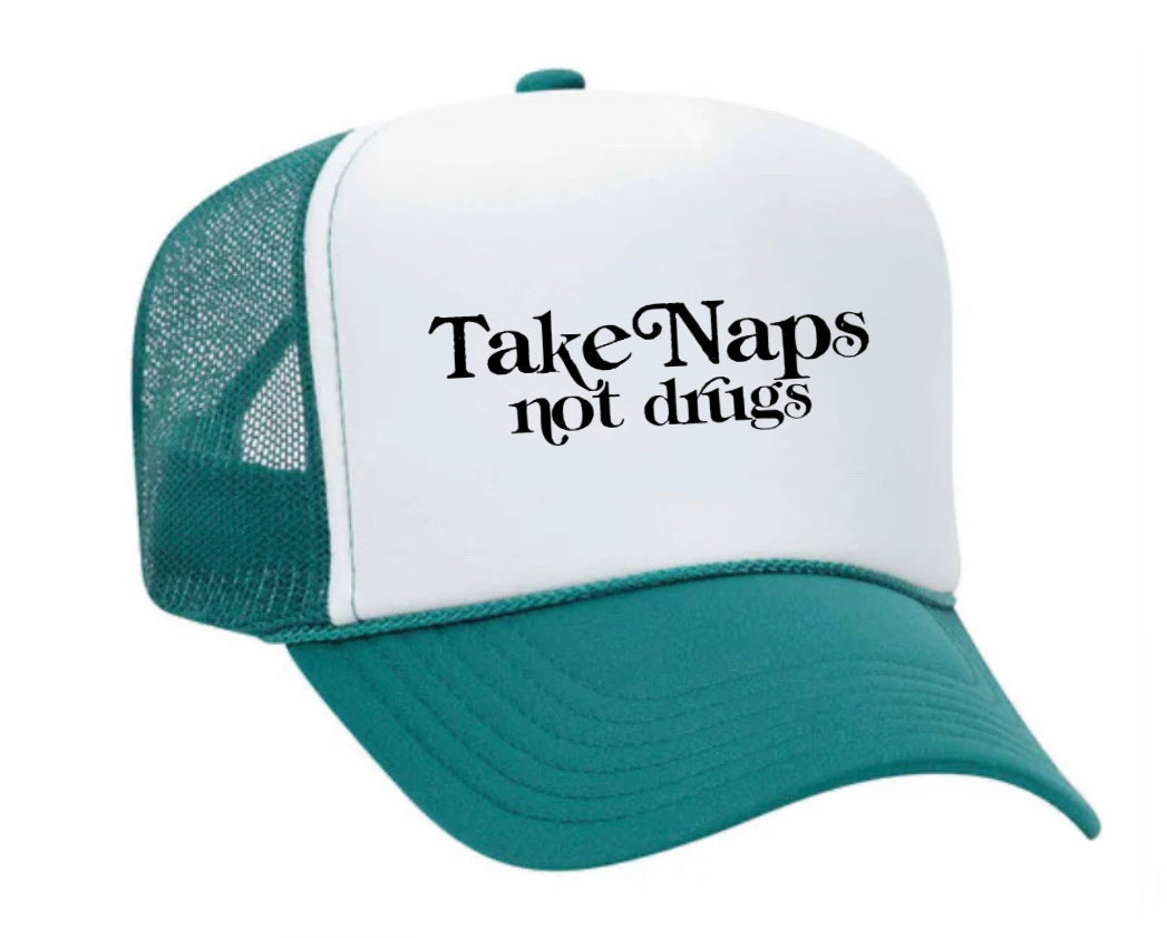 Take Naps Not Drugs Trucker Hat