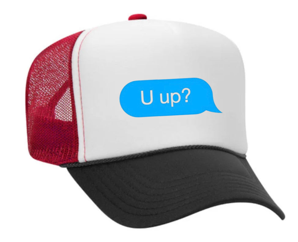 U up? Trucker Hat