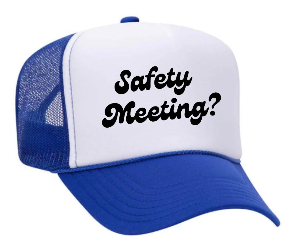 Safety Meeting Trucker Hat