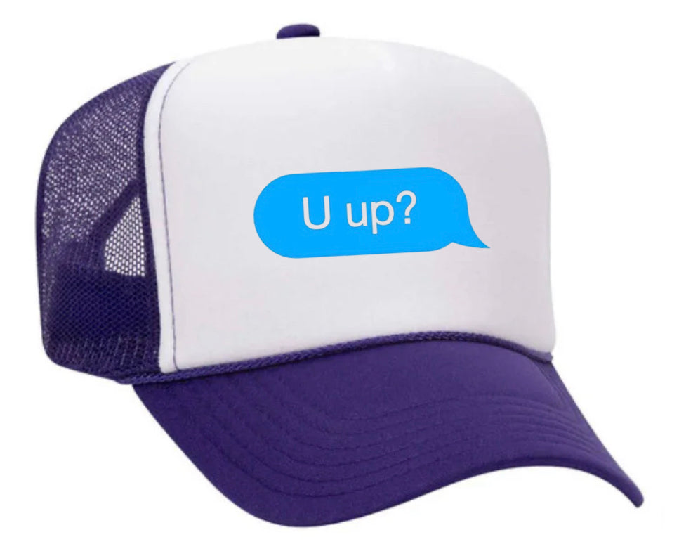 U up? Trucker Hat