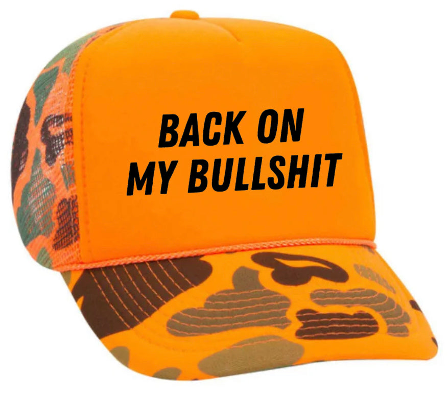 Back On My Bullshit Trucker Hat