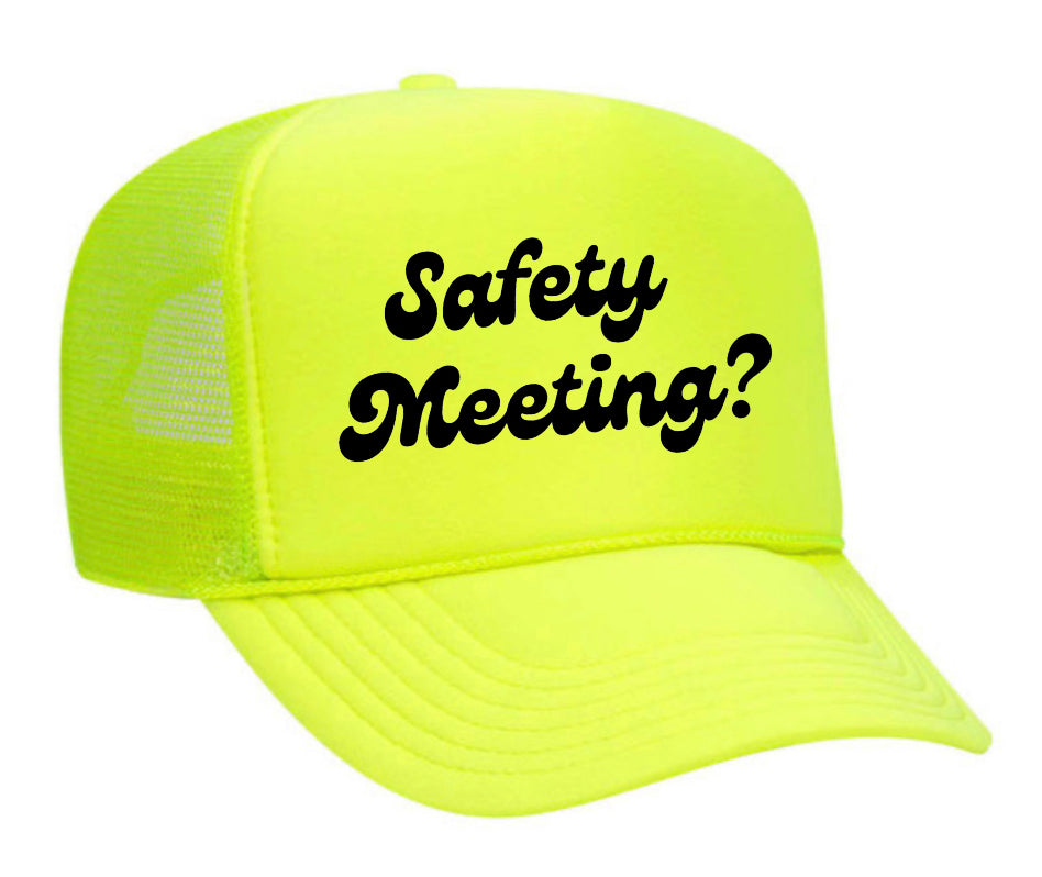 Safety Meeting Trucker Hat
