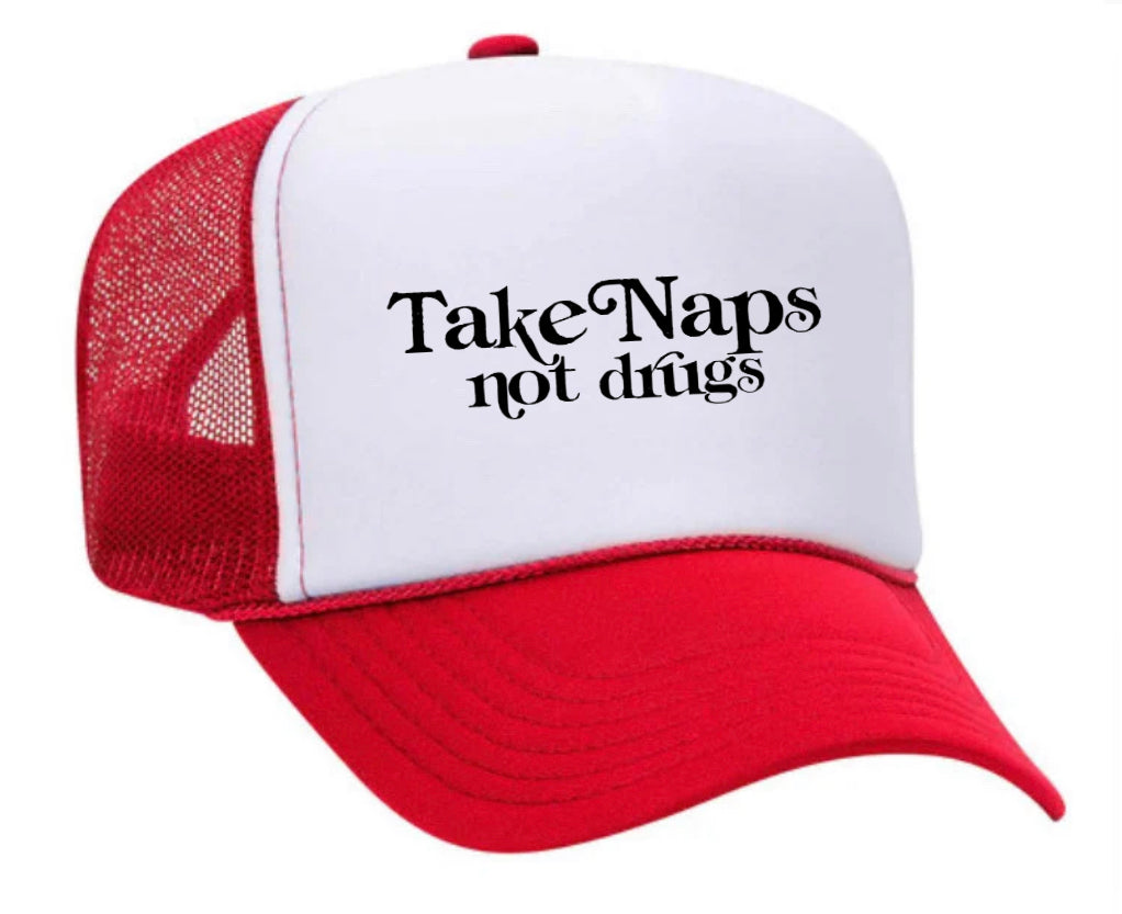 Take Naps Not Drugs Trucker Hat