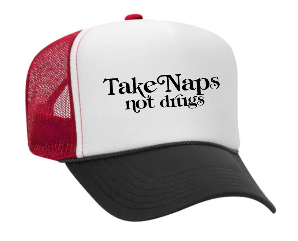 Take Naps Not Drugs Trucker Hat