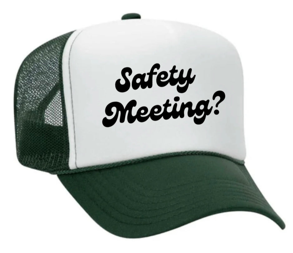 Safety Meeting Trucker Hat