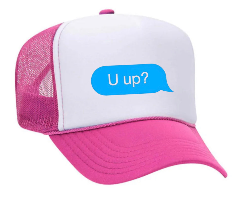 U up? Trucker Hat