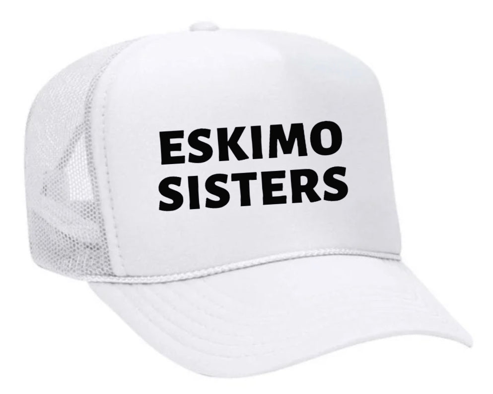 Eskimo Sisters Trucker Hat