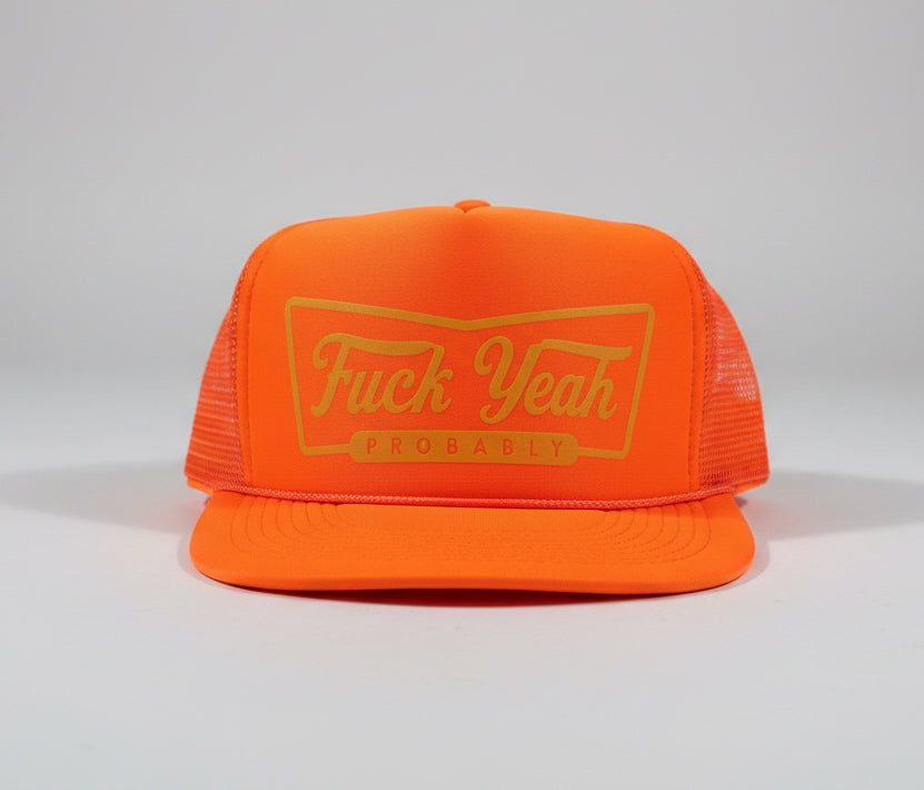 Fuck Yeah Probably (Vintage Neon Orange)