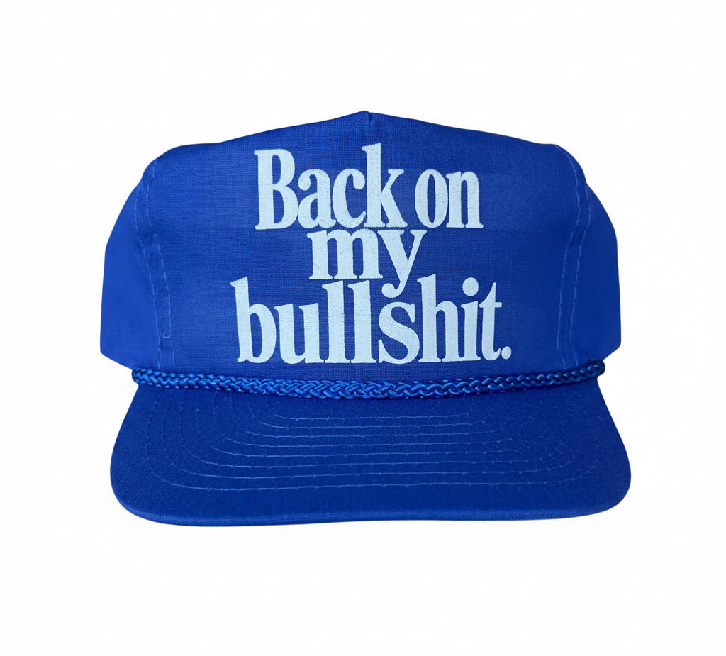 Back On My Bullshit (vintage blue/white print)