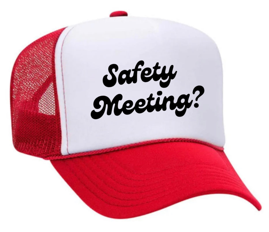 Safety Meeting Trucker Hat