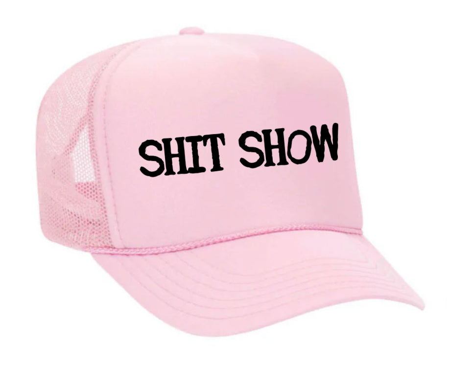 Shit Show Trucker Hat