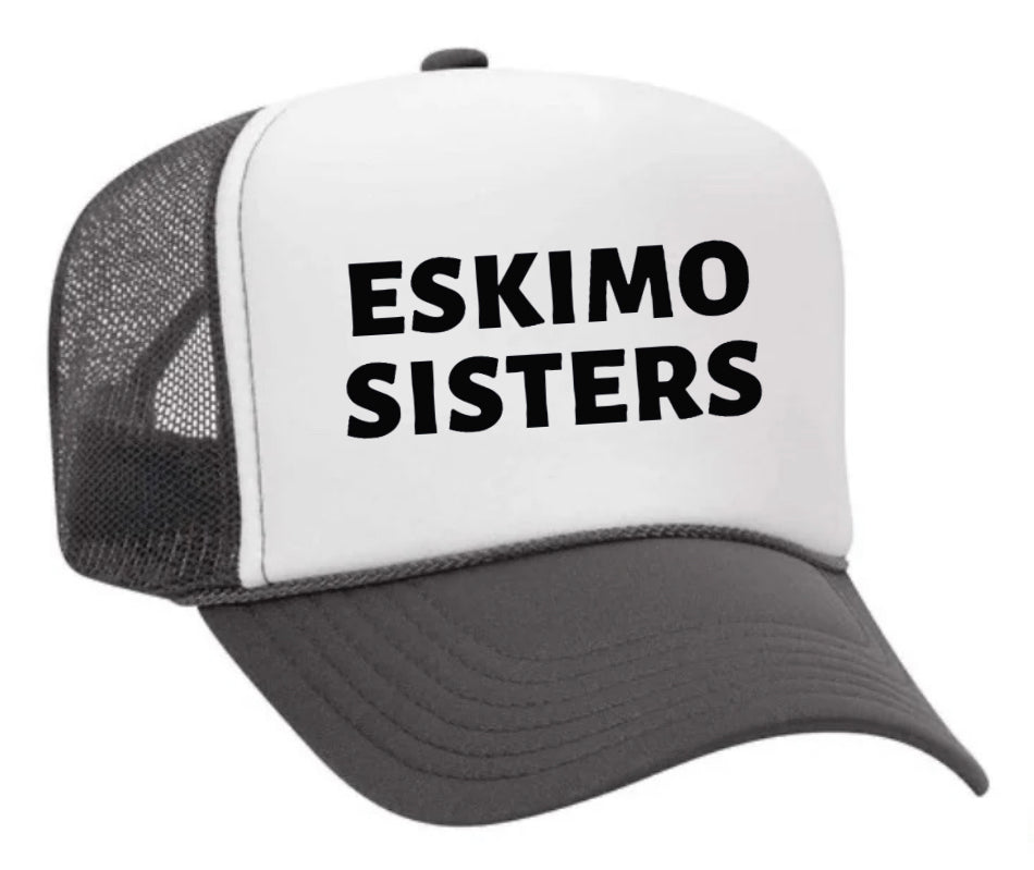 Eskimo Sisters Trucker Hat