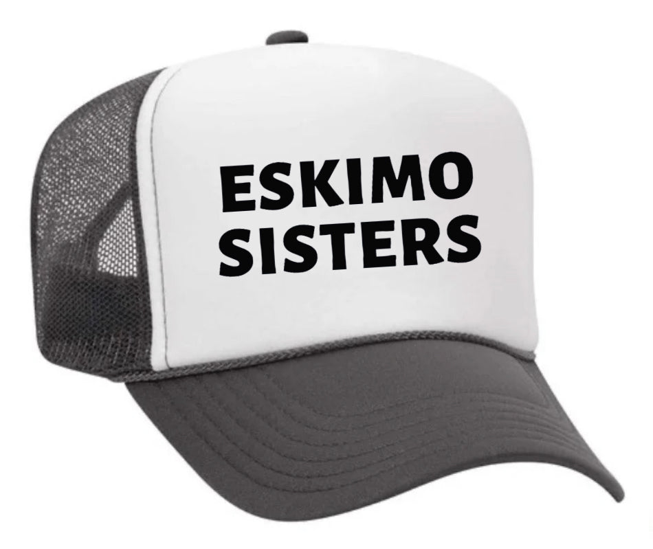 Eskimo Sisters Trucker Hat