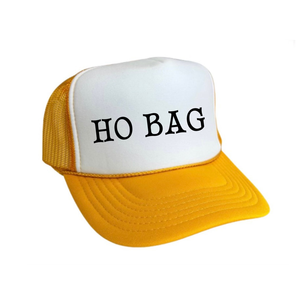 Ho Bag Trucker Hat