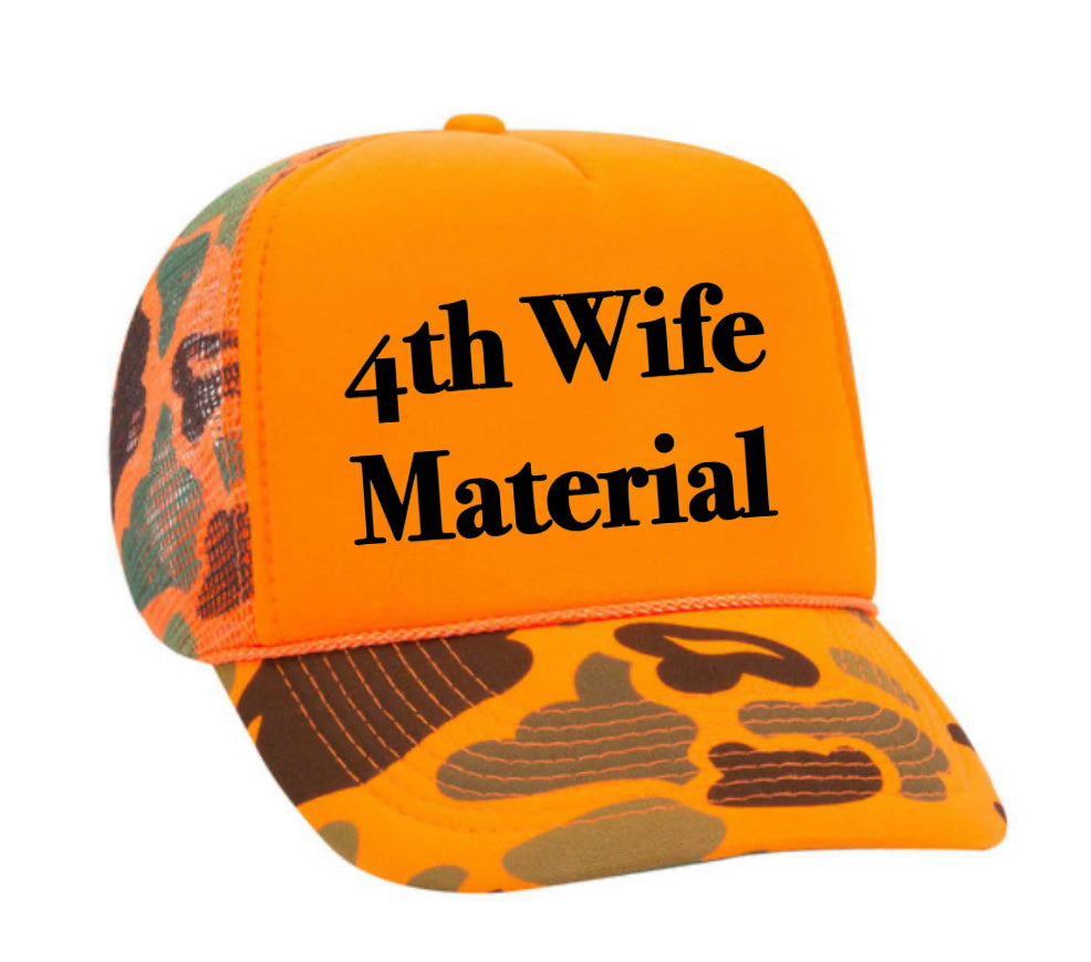 4th Wife Material Trucker Hat