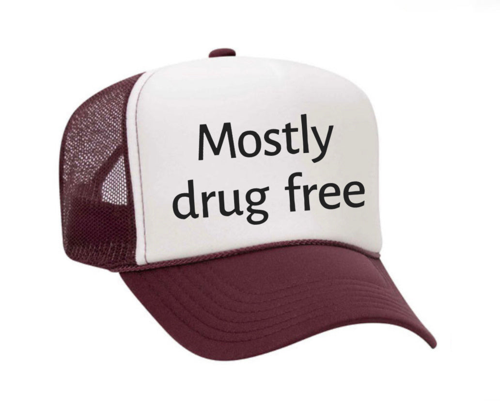 Mostly Drug Free Trucker Hat