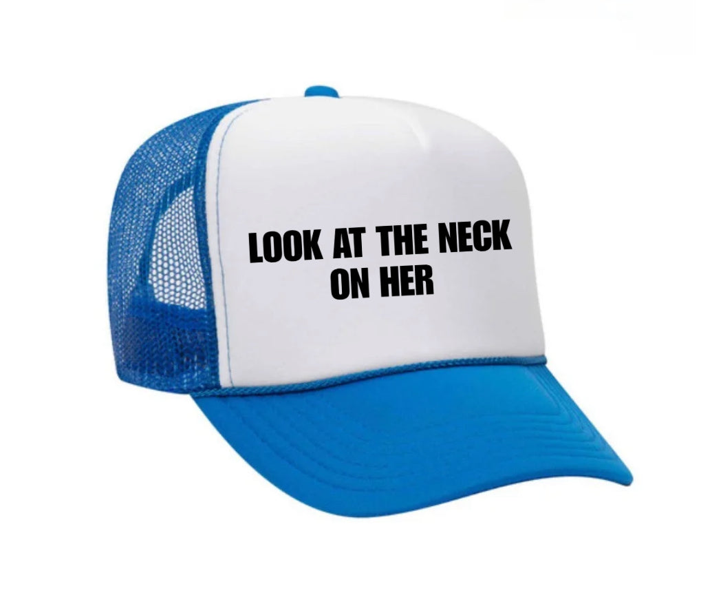 Look At The Neck On Her Trucker Hat