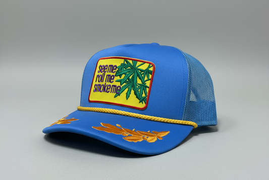 See Me Roll Me Smoke Me Patch Trucker Hat