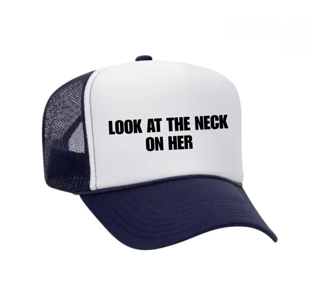 Look At The Neck On Her Trucker Hat