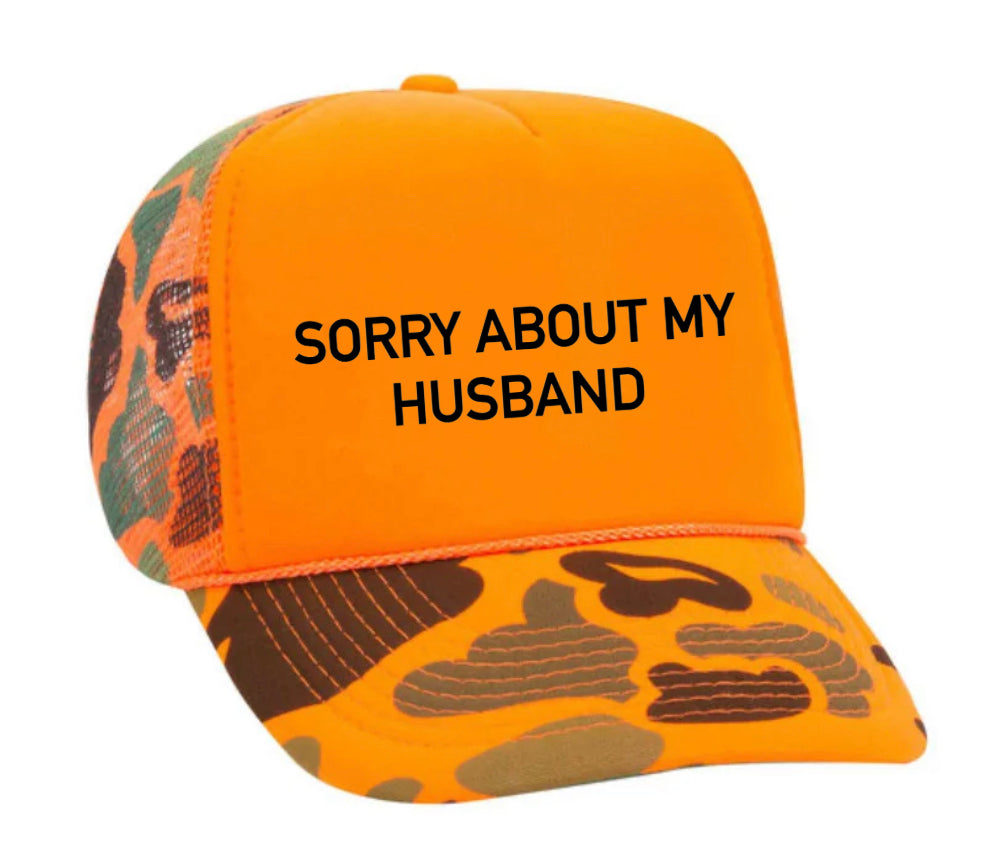 Sorry About My Husband Trucker Hat