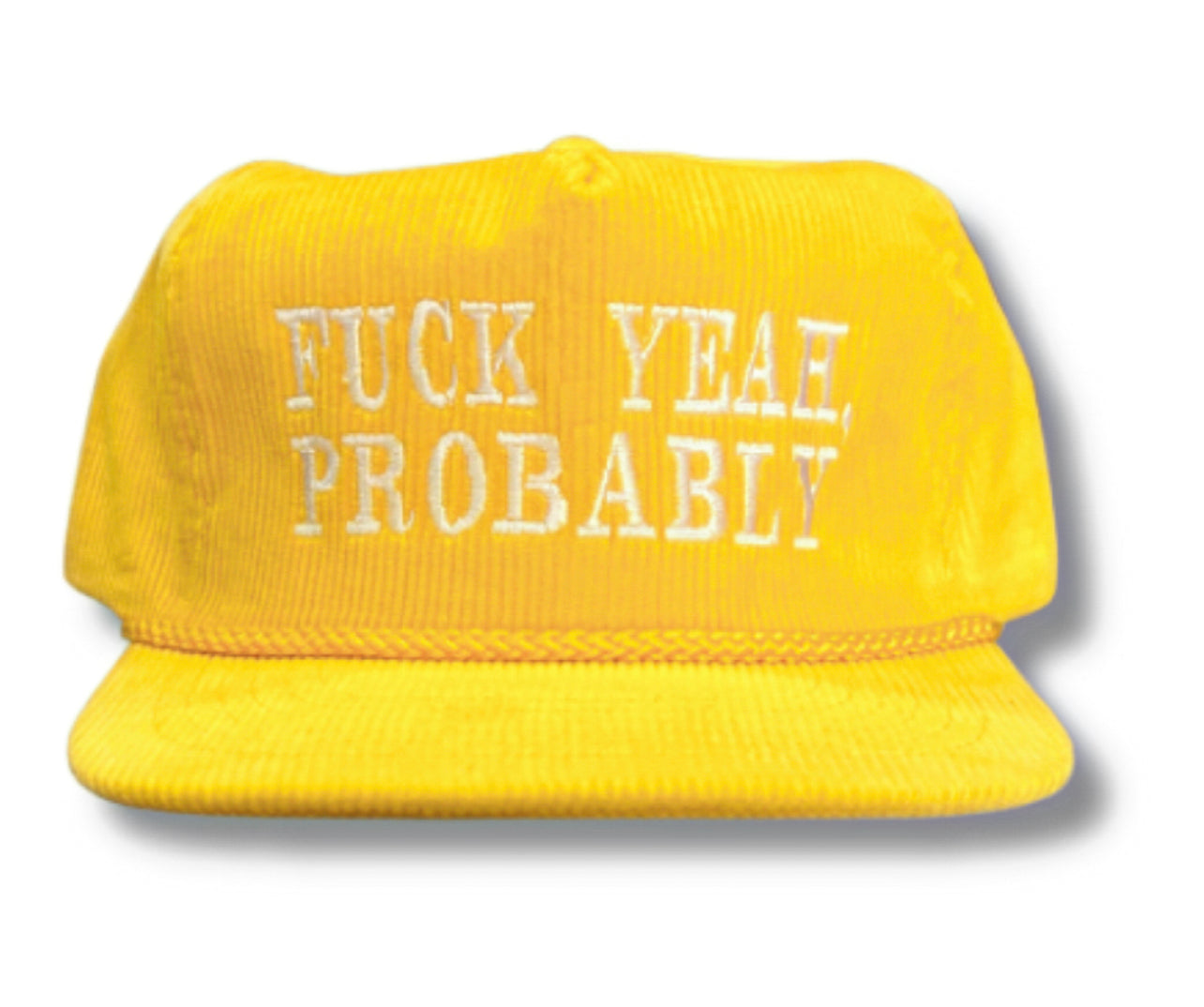 Fuck Yeah, Probably Corduroy Hat