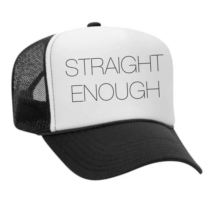 Straight Enough Trucker Hat