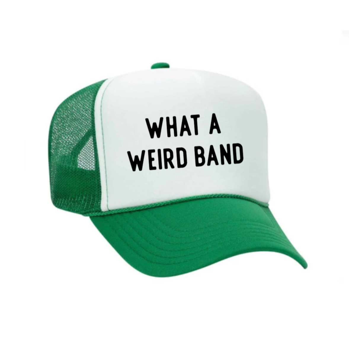 What A Weird Band Trucker Hat