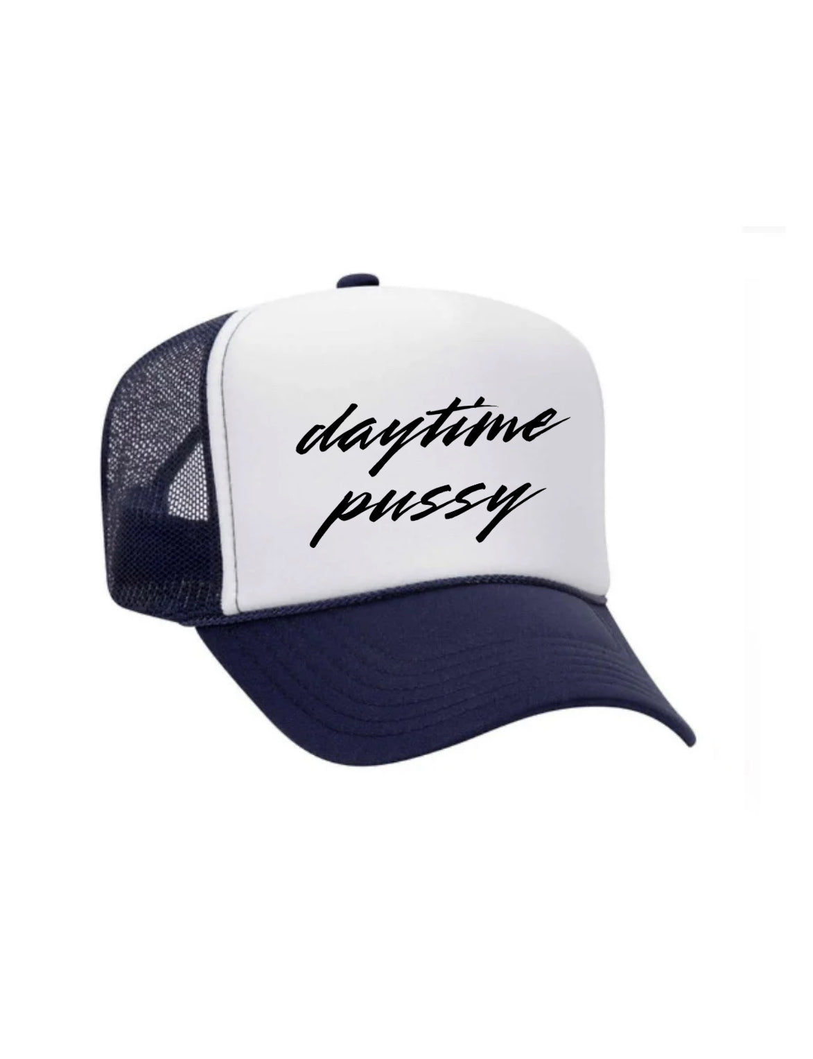 Daytime Pussy Trucker Hat