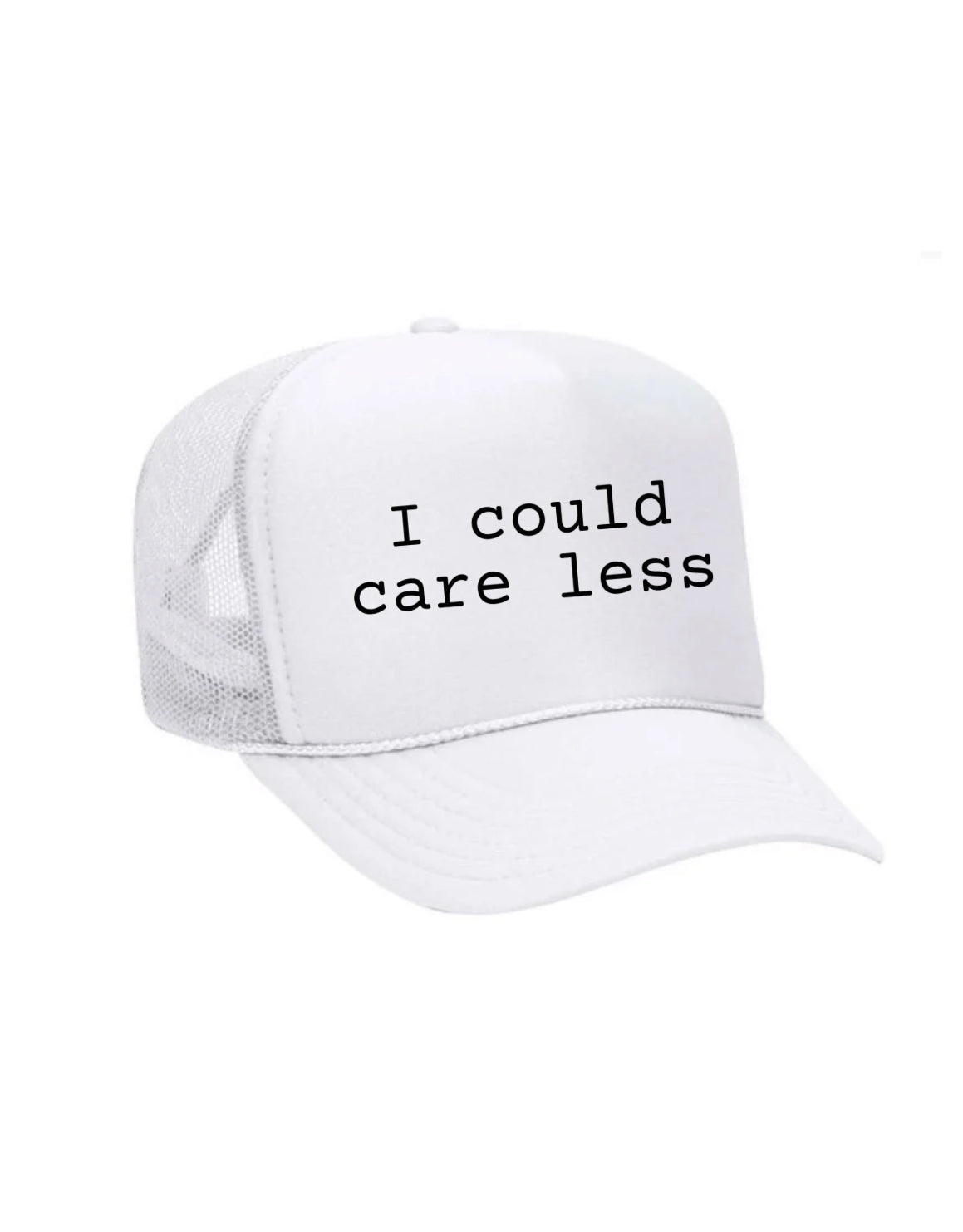I Could Care Less Trucker Hat