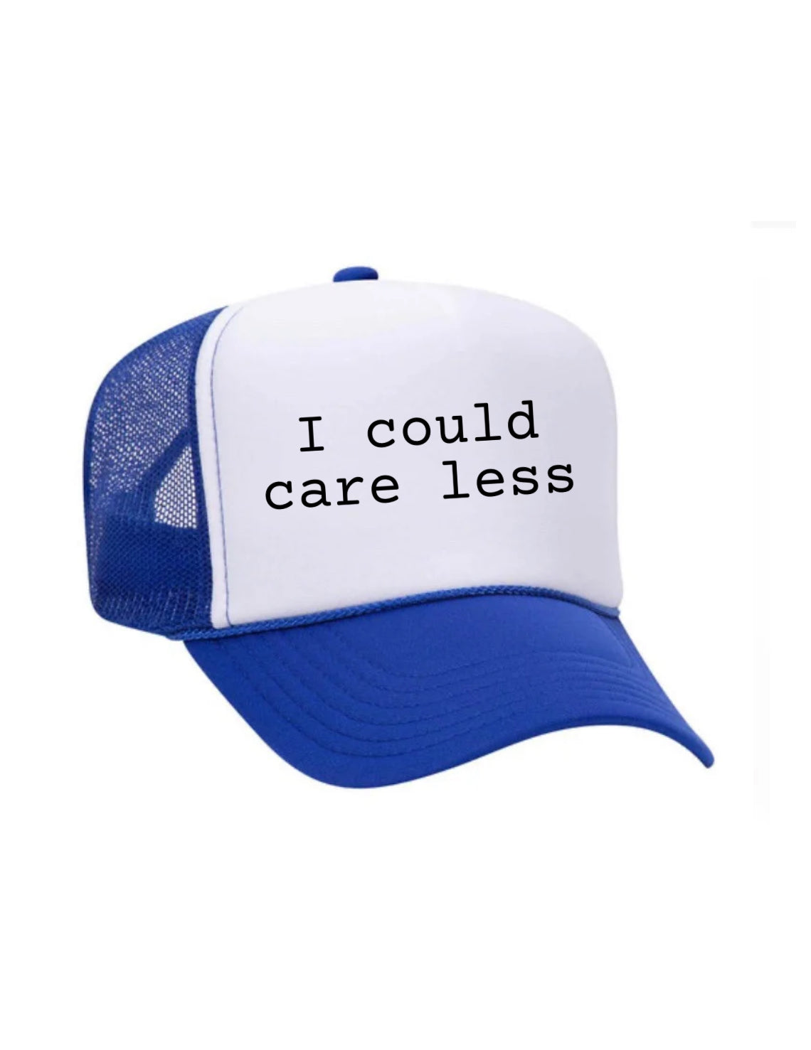 I Could Care Less Trucker Hat