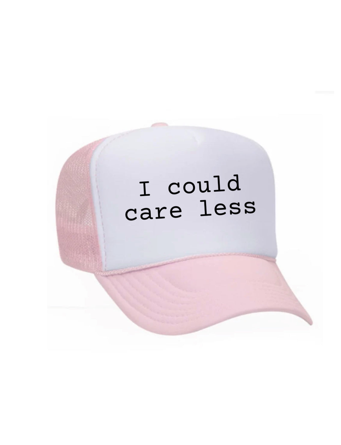 I Could Care Less Trucker Hat