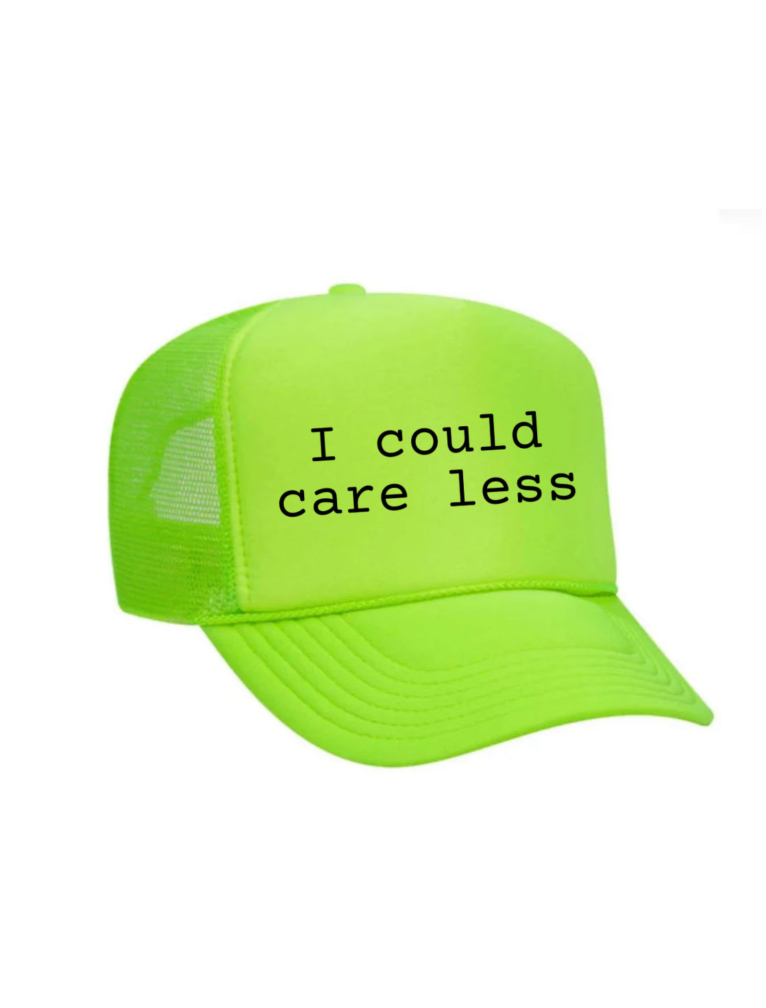 I Could Care Less Trucker Hat