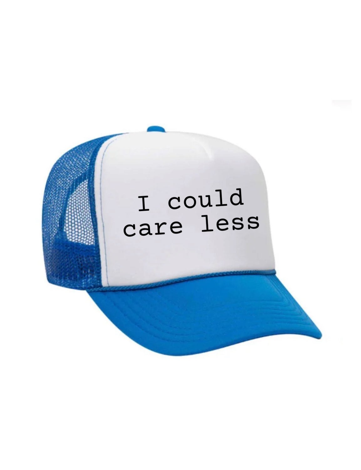 I Could Care Less Trucker Hat