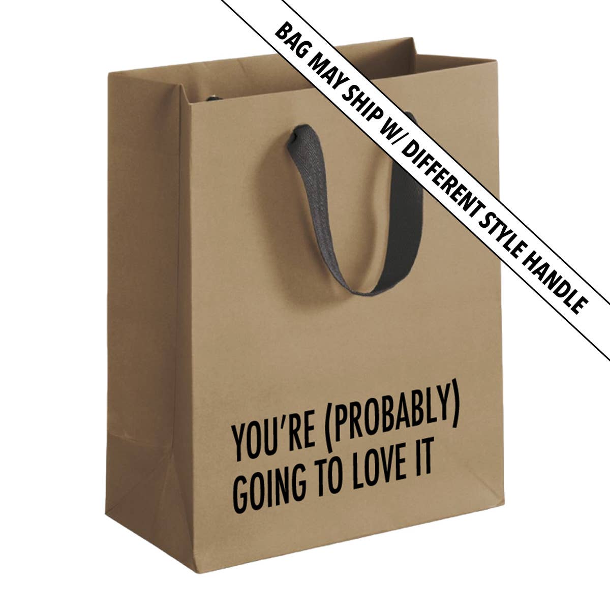 Probably Love Gift Bag