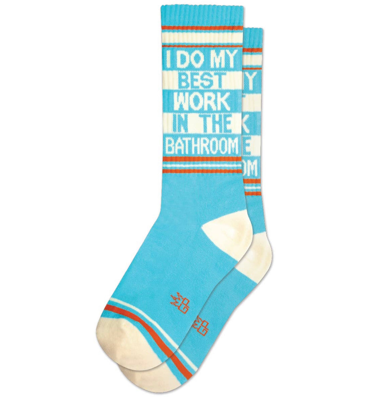 I Do My Best Work In The Bathroom Gym Crew Socks