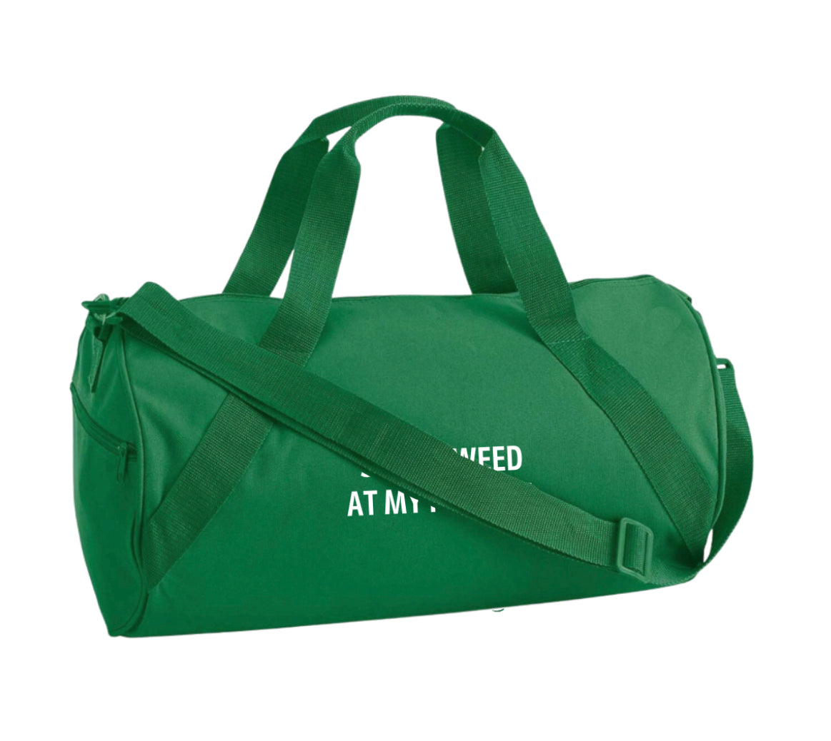 Smoke Weed At My Funeral Gym Bag
