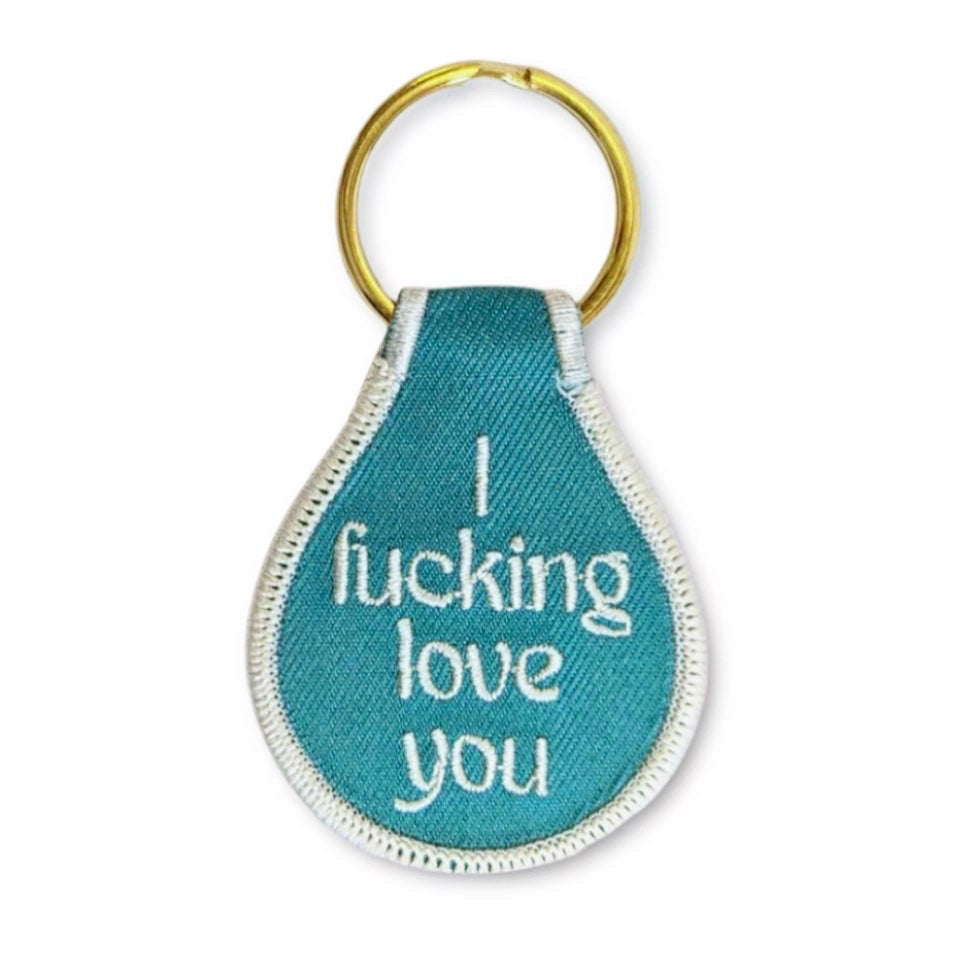 I Fucking Love You Embroidered Keychain