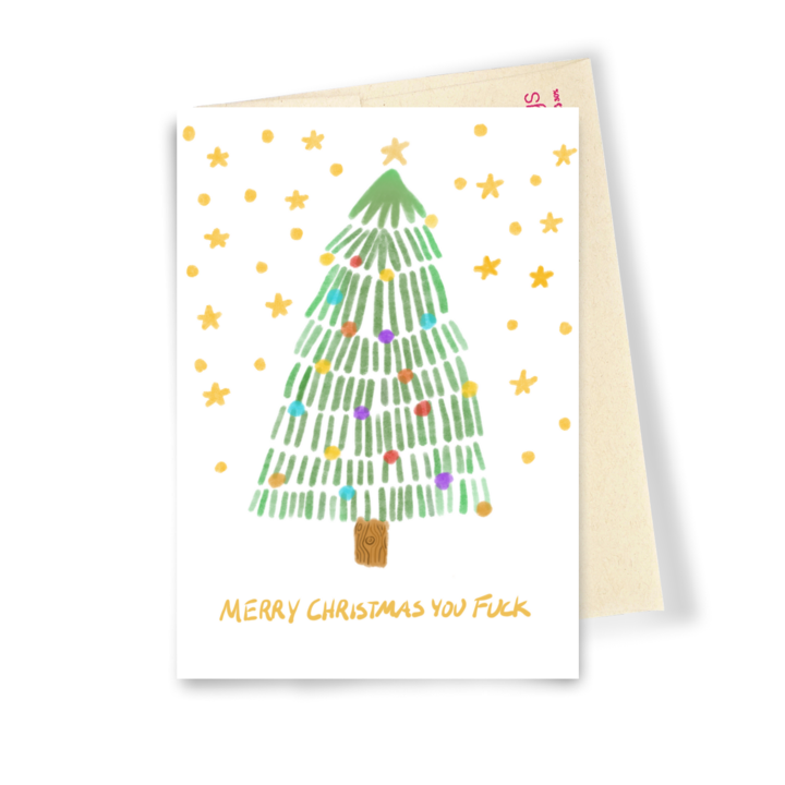 Merry Christmas You Fuck